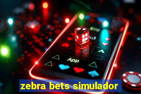 zebra bets simulador